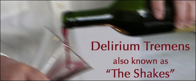 Delirium Tremens