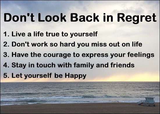 Don't Look Back in Regret
