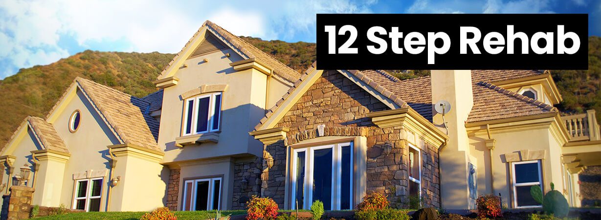 12 Step Rehab Facility in Los Angles California